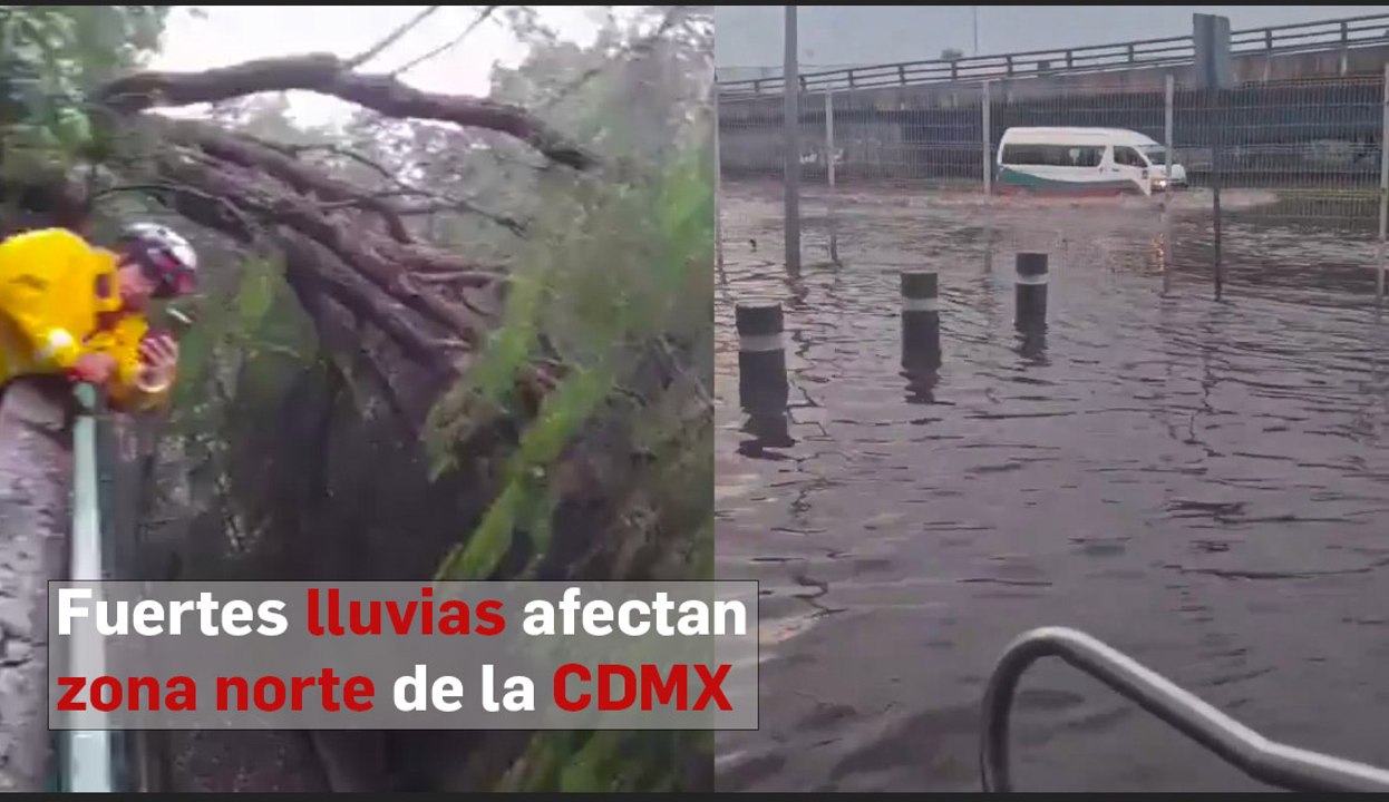 Fuertes lluvias afectan zona norte de la CDMX