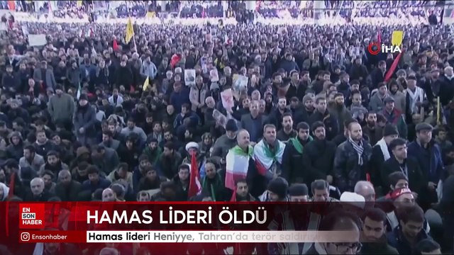 Hamas lideri Heniyye, Tahran'da terör saldırısında öldürüldü