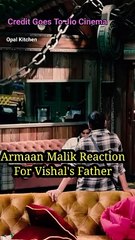 Vishal ke Father ke liye ye sochte hai armaan malik