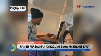 Ibu Hamil di Pangkep Pakai Ambulans Laut Diminta Bayar BBM Rp 4,5 Juta