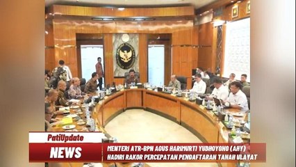 PERCEPAT PENDAFTARAN 3,2 JUTA HEKTARE TANAH ULAYAT, MENTERI AHY LAKUKAN RAPAT KOORDINASI