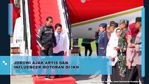 Jokowi Ajak Artis dan Influencer Motoran di IKN