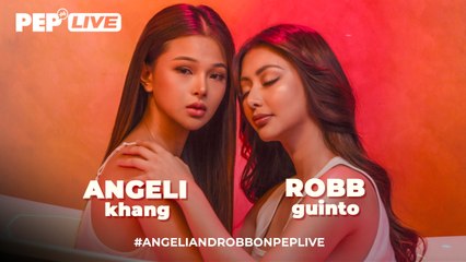 WATCH: Angeli Khang & Robb Guinto on PEP Live!