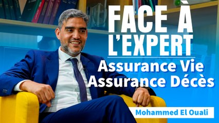 Face à L'Expert : Assurance vie - Assurance décès