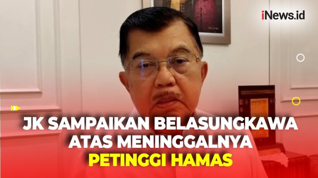 Ismail Haniyeh Tewas Terbunuh di Iran, Mantan Wapres RI Jusuf Kalla Sampaikan Belasungkawa