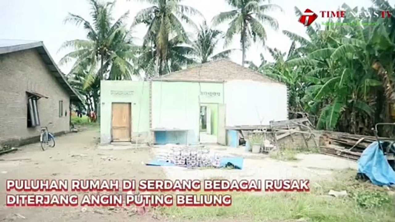 PULUHAN RUMAH DI SERDANG BEDAGAI RUSAK DITERJANG ANGIN PUTING BELIUNG