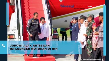 Jokowi Ajak Artis dan Influencer Motoran di IKN