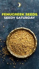 Fenugreek seeds