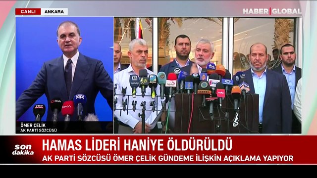 Çelik'ten suikaste uğrayan Haniye ile ilgili açıklama: Bölgesel savaşın tetiği çekildi