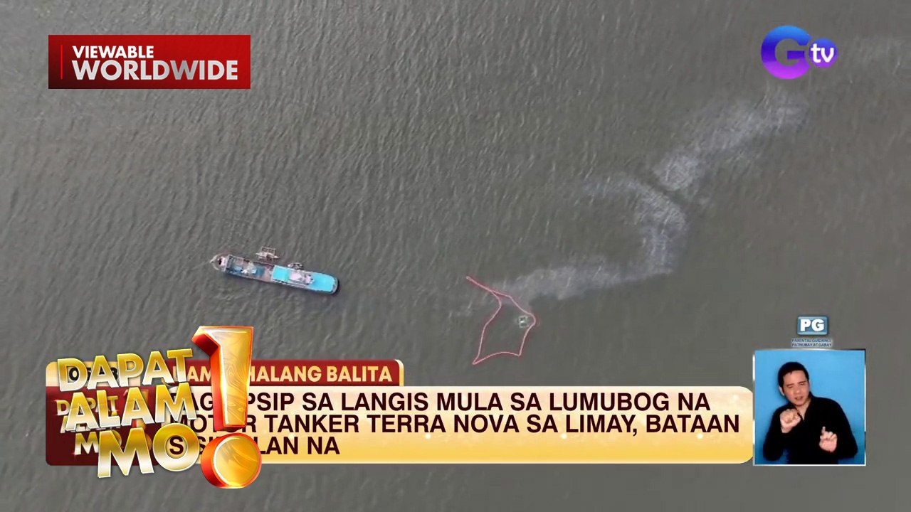 Pagsipsip sa langis mula sa lumubog na motor tanker sa Bataan, sisimulan na | Dapat Alam Mo!