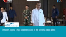 Presiden Jokowi Tinjau Kawasan Istana di IKN bersama Awak Media