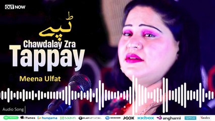 Chawdalay Zra Tappay | Meena Ulfat | Pashto New Song 2024