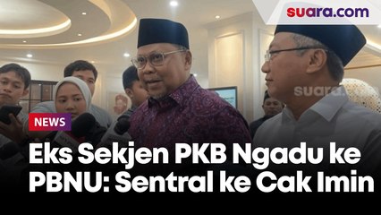 Eks Sekjen Ngadu ke PBNU: PKB Tersentralisasi di Cak Imin, Peran Dewan Syuro Dipangkas