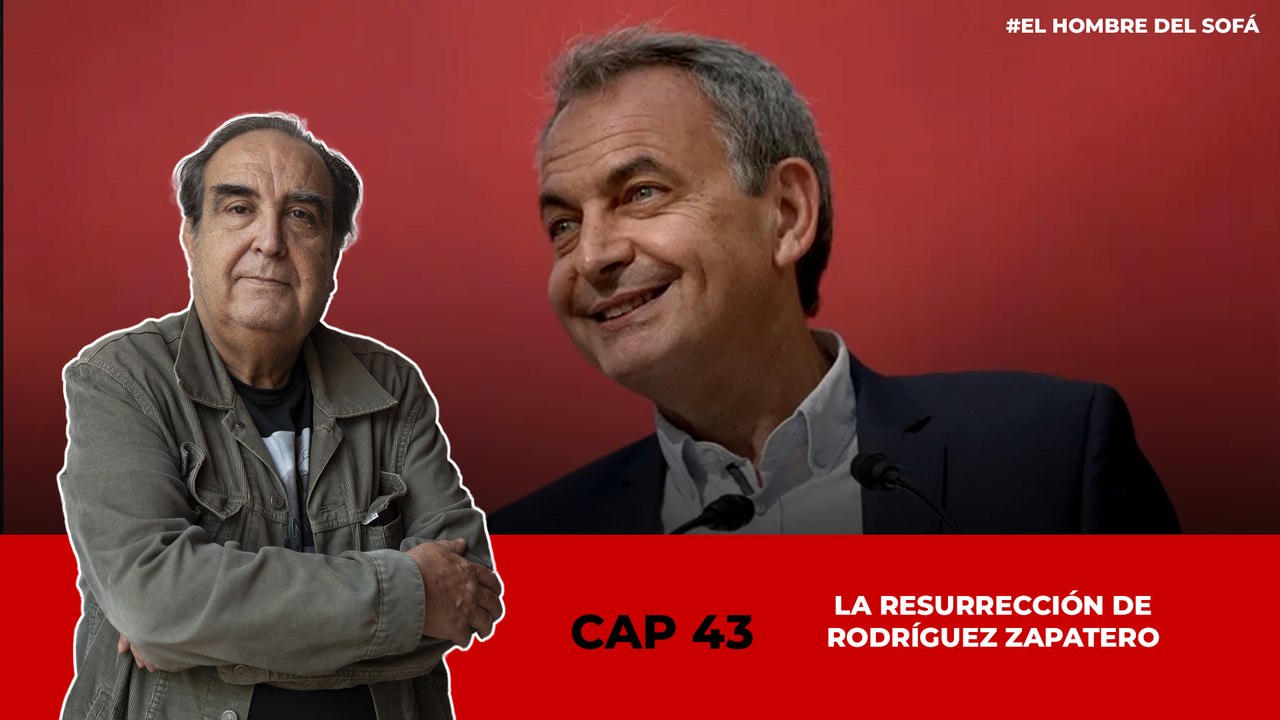 La resurrección de Rodríguez Zapatero
