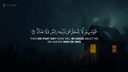 Cure Depression | Anxiety  Surah Al Jinn | Lofi Theme Quran  Quran For SleepStudy Sessions