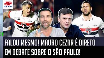 "NÃO! Dos GRANDES clubes brasileiros, o São Paulo TALVEZ SEJA o..." Mauro Cezar É DIRETO em DEBATE!