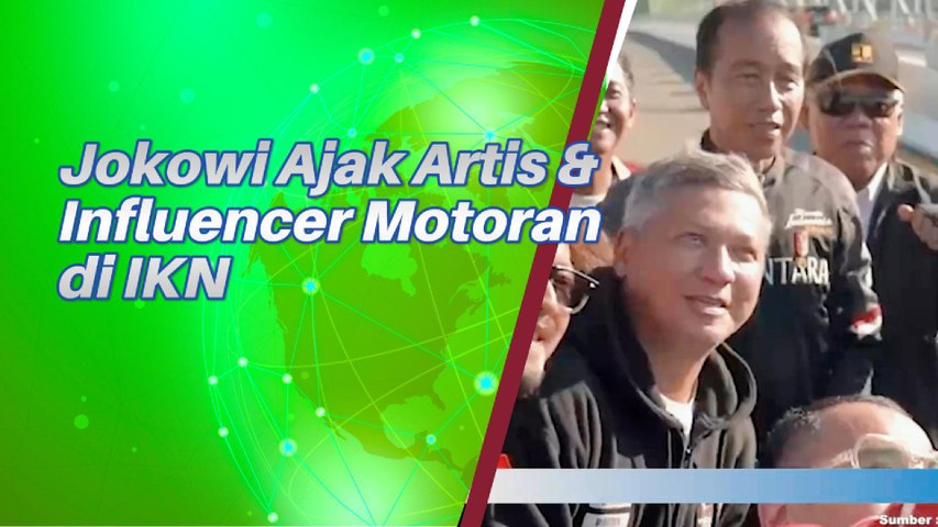 Jokowi Bersama Artis Dan Influencer Motoran Di IKN