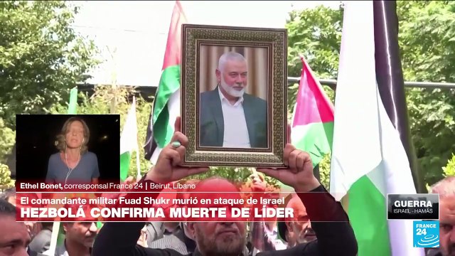 Informe desde Beirut: incertidumbre por respuesta de Hezbolá ante la muerte de Fuad Shukr