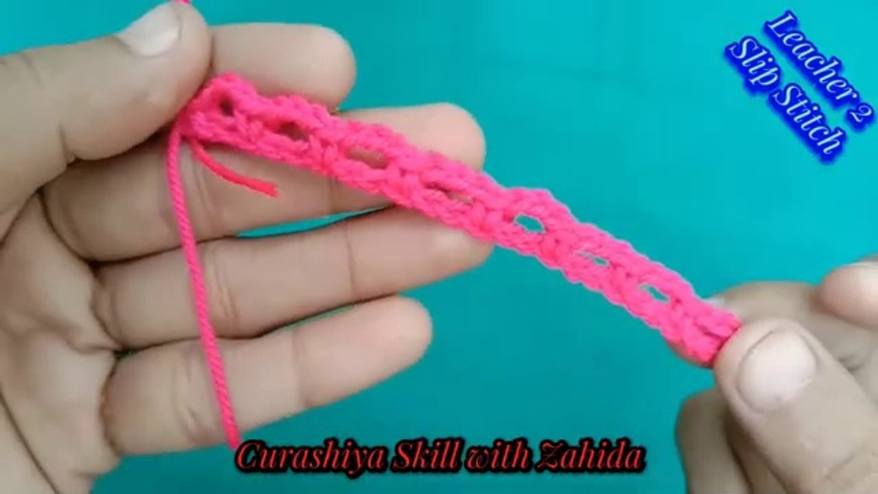 Curashiya Skill - Lecture No. 2 _ Slip Stitch ll With Zahida Amin