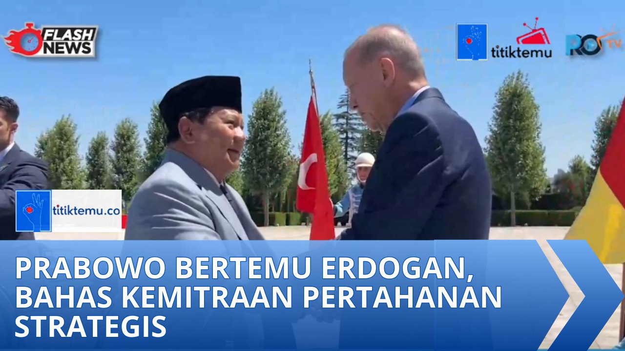 Prabowo Bertemu Erdogan, Bahas Kemitraan Pertahanan Strategis