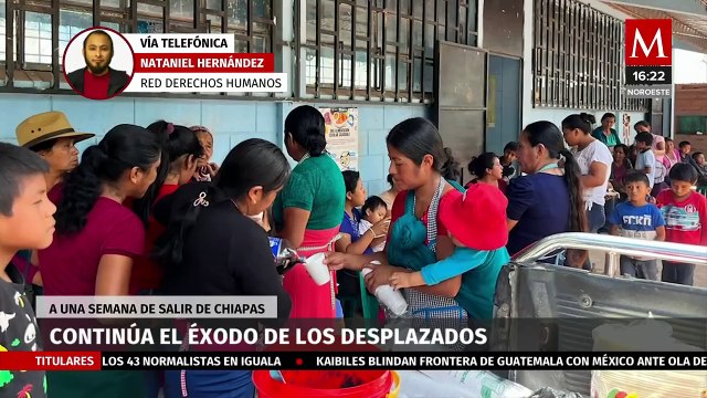 Escalona crisis migratoria por violencia del crimen organizado en Chiapas