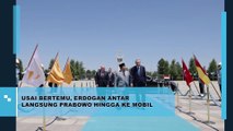 Usai Bertemu Erdogan Antar Langsung Prabowo Hingga ke Mobil