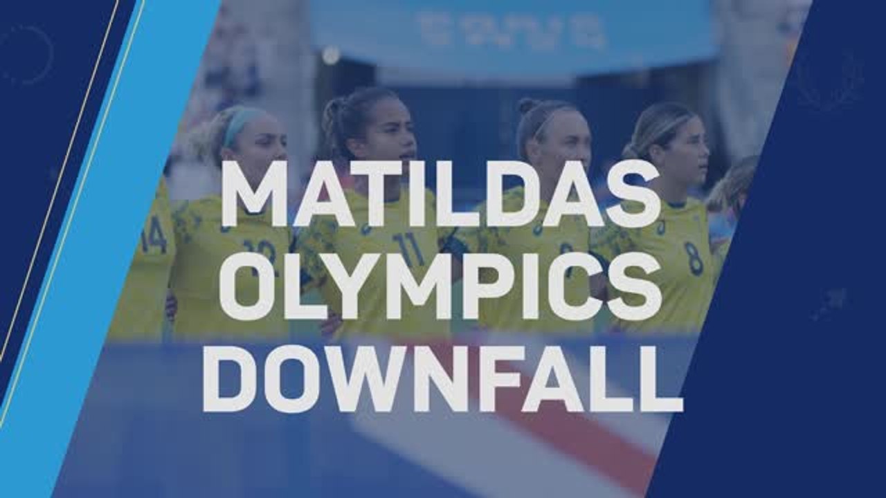 Early exit - what went wrong for Australia's Matildas?