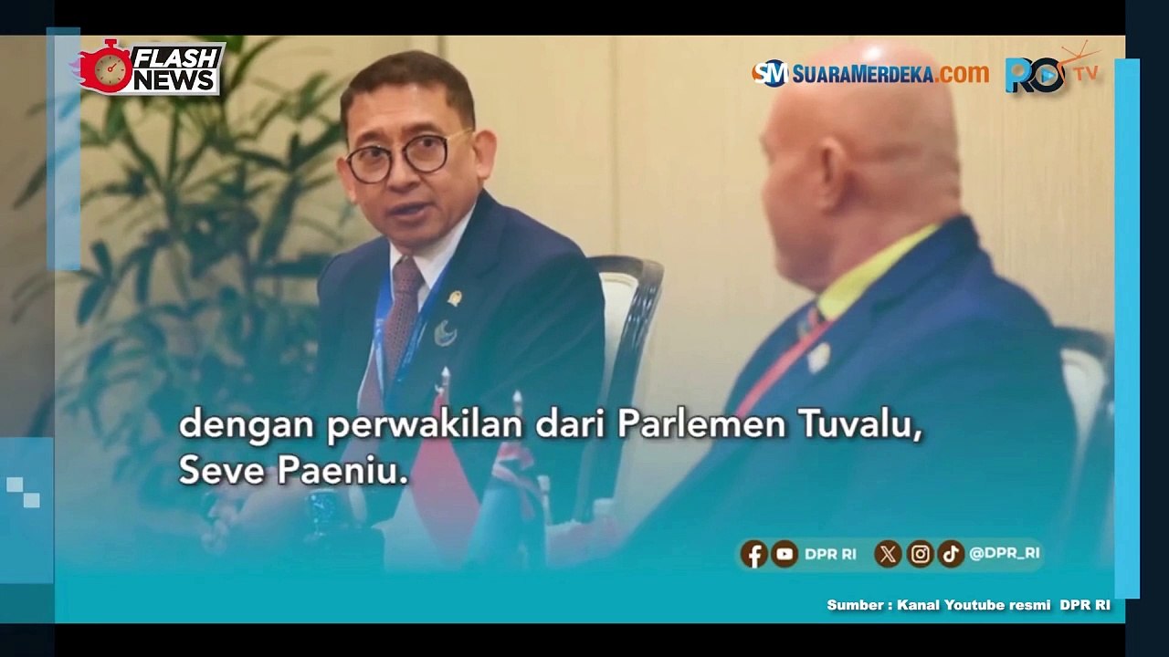 Fadli Zon Bertemu Perwakilan Tuvalu Bahas Isu Perubahan Iklim