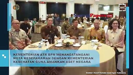 Kementrian ATR BPN Menandatangani Nota Kesepahaman dengan Kementrian Kesehatan Guna Amankan Aset Negara