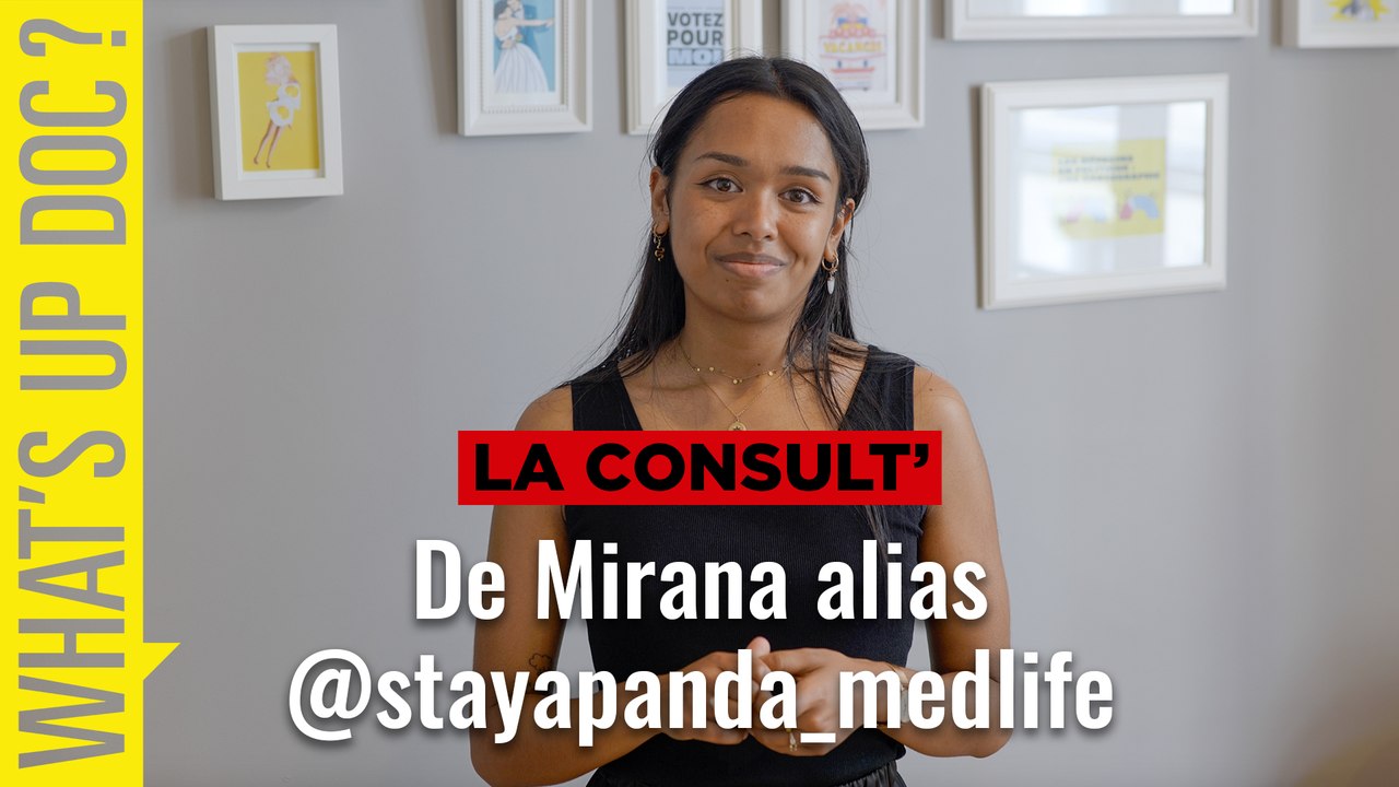 La Consult’ de Mirana, alias @stayapanda_medlife « Je ne me suis pas retrouvée en médecine générale alors j’ai fait un droit au remords et j’ai choisi médecine du travail, ça a tout changé ! »