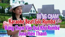 Đừng chạm vào quá khứ Rumba - Thúy Loan cover