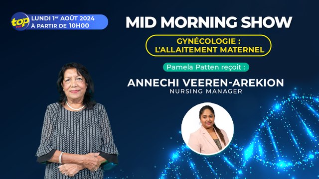 Mid Morning Show Gynécologie : Pamela Patten reçoit Annechi Veeren Arékion Nursing Manager_0
