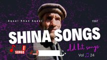 Shina OldSongs Lyrics Vocal Aqeel Khan Aqeel Proforma Musical Show