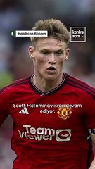 Scott McTominay, Galatasaray'a "Evet" dedi