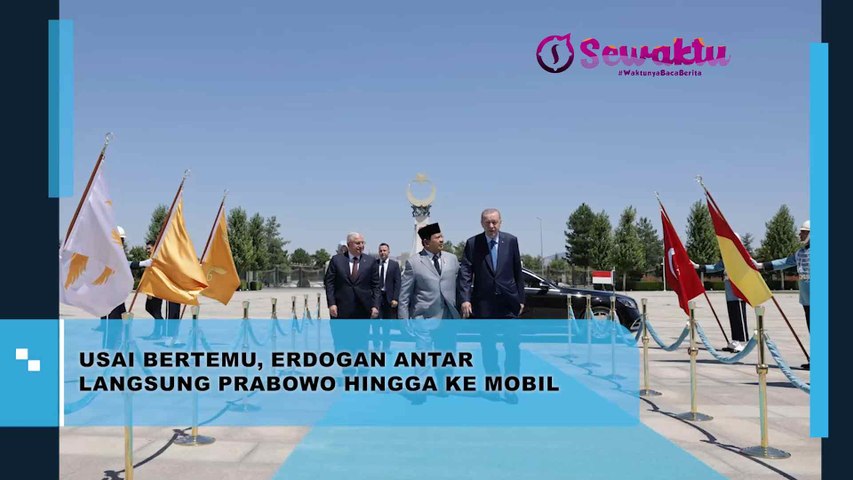 Usai Bertemu, Erdogan Langsung Antarkan Prabowo Subianto Hingga ke Mobil