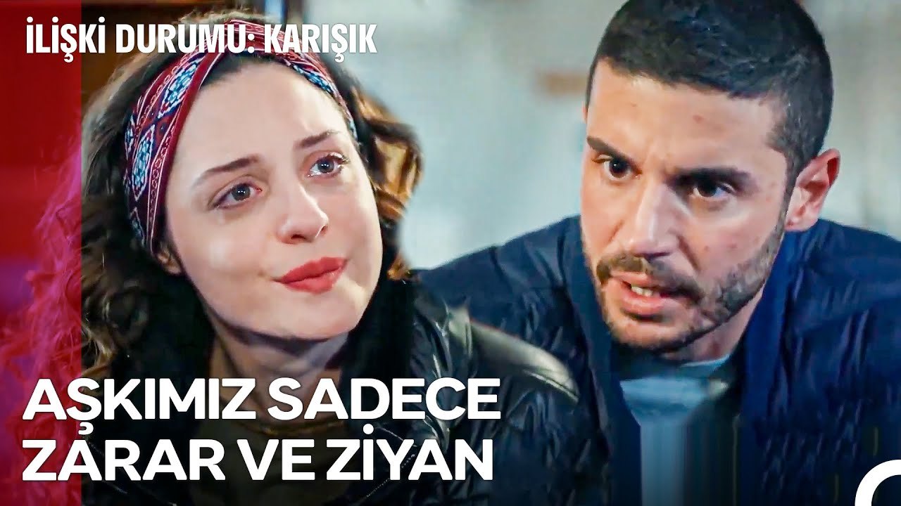 İlişkimizden Çok Daha Önemli Şeyler Var - İlişki Durumu Karışık