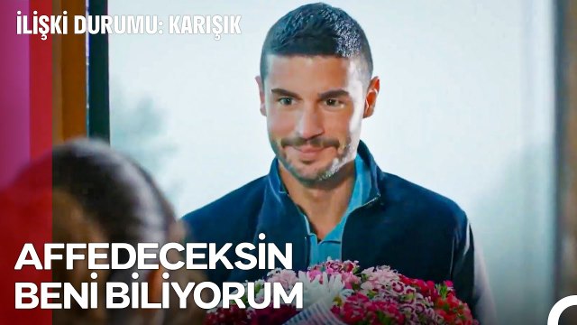 Sen Bu Çiçeklere Layık Değilsin Ama... - İlişki Durumu Karışık