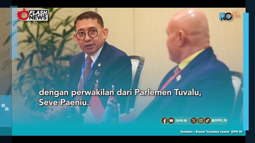 Fadli Zon dan Perwakilan Tuvalu Diskusikan Dampak Perubahan Iklim