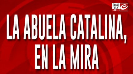 Caso Loan: ¿la abuela Catalina en la mira de la justicia?