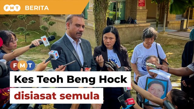 Kerajaan setuju buka semula siasatan kematian Teoh Beng Hock
