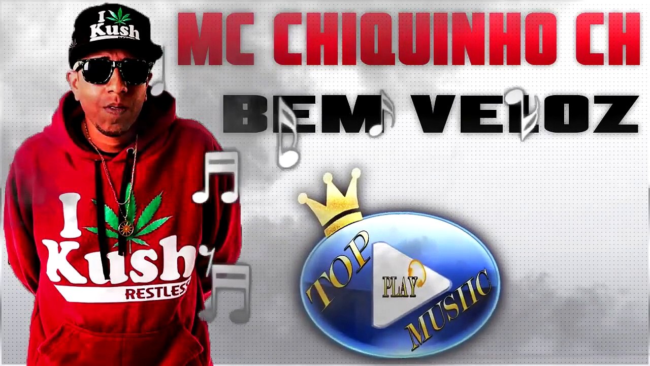MC CHIQUINHO CH - BEM VELOZ ♪(DOWNLOAD)♫