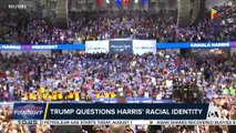 Trump questions Harris’ racial identity