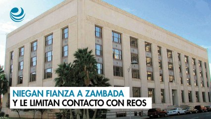Niegan fianza a Zambada y le limitan contacto con reos
