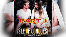 Isle of Conquest - No Mans Land Part 1