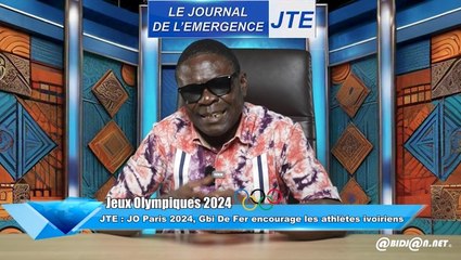 JTE - JO Paris 2024, Gbi De Fer encourage les athlètes ivoiriens