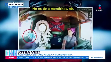 ¡Con pistola en mano! Sujeto intenta saltar a un transportista del Estado de México