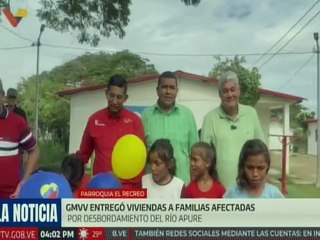GMVV entrega 61 viviendas a familias afectadas por el desbordamiento del río Apure