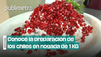 ¿Cómo se prepara el chile en nogada más pesado de CDMX?