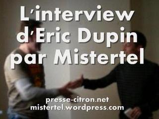 L'interview d'Eric Dupin de Presse-citron.net sous titrée