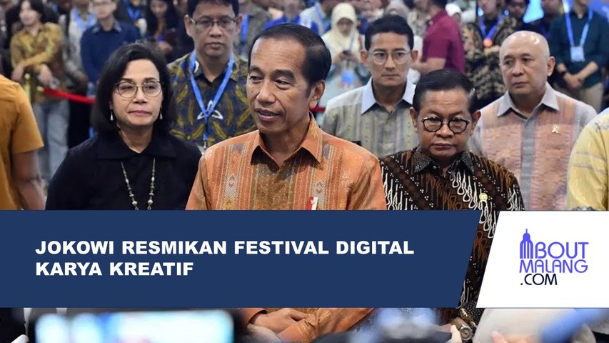 PRESIDEN JOKOWI MERESMIKAN PEMBUKAAN FESTIVAL EKONOMI KEUANGAN DIGITAL DAN KARYA KREATIF